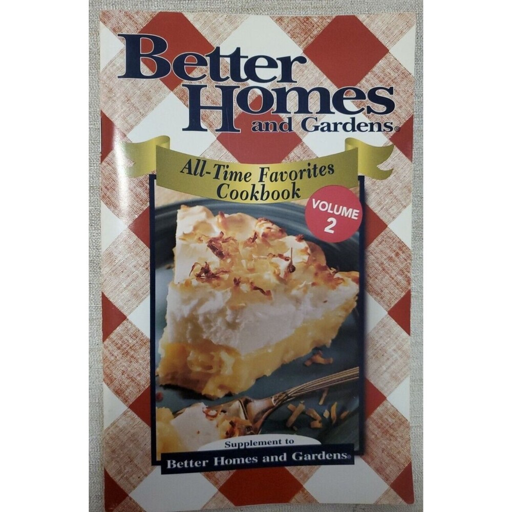 ALL-TIME FAVORITES COOKBOOK BHG Better Homes Gardens Booklet Vol.2 Vintage 2006